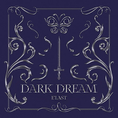 E'LAST - [Dark Dream]