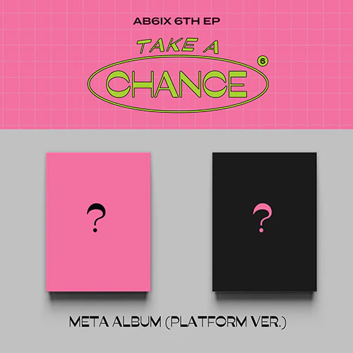 AB6IX - 6TH EP [TAKE A CHANCE] (Platform Ver.)
