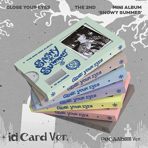 CLOSE YOUR EYES - THE 2ND MINI ALBUM [SNOWY SUMMER] (ID CARD VER./POCAALBUM)