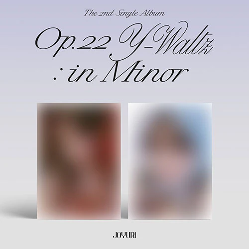 JO YURI - 2nd Single [Op.22 Y-Waltz : in Minor]