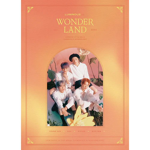 LUMINOUS - "LUMINOUS IN WONDERLAND"