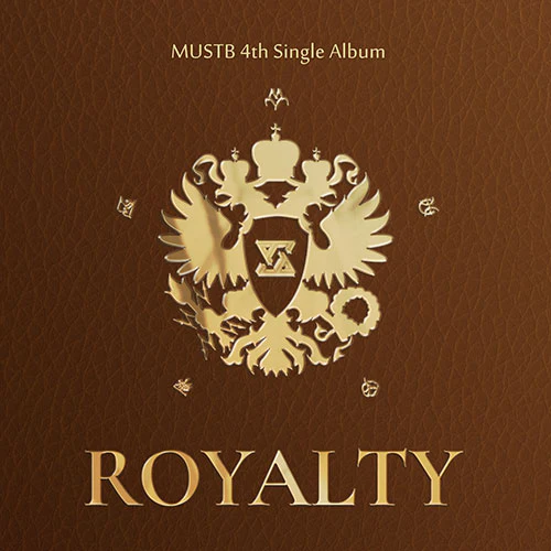 MUSTB - 4th Single [ROYALTY]