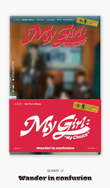 A.C.E - 6th Mini [My Girl : “My Choice” (POCA ALBUM) - Image 3