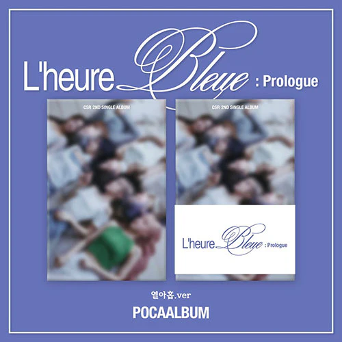 CSR - 2nd SINGLE ALBUM [L’heure Bleue : Prologue] (POCA ALBUM) - Image 3